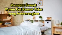 Ruangan Sempit Warna Cat Kamar Tidur yang Menenangkan